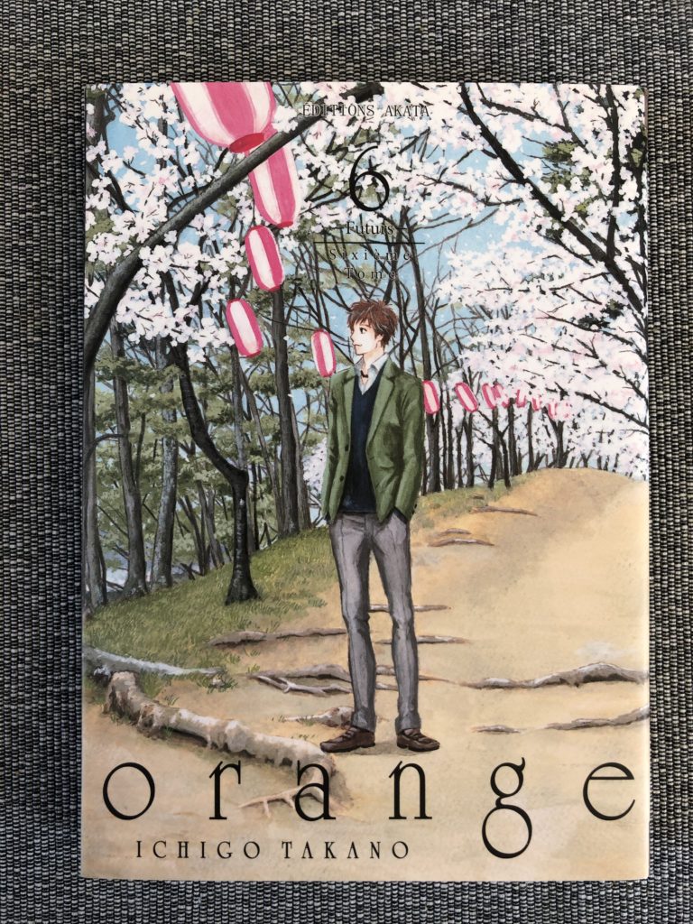 La couverture du tome 6 de la série de mangas Orange